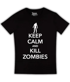 Keep Calm and Kill Zombies 